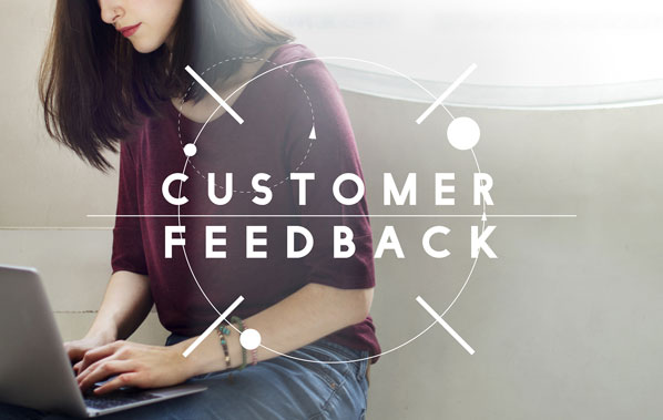 Customer feedback