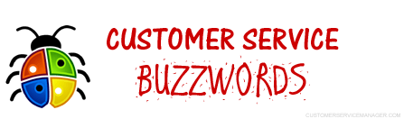 Customer service buzzwords