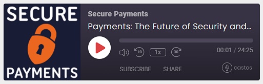 Payments and CX’ podcast