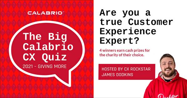 Calabrio Big CX Quiz