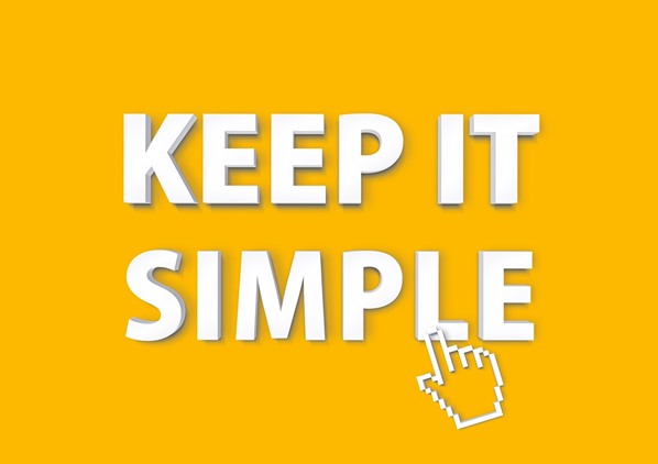 Keep it Simple