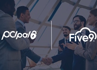 PCI Pal Partners With Five9 to Provide Secure Payments on the Five9 CX Marketplace thumbnail