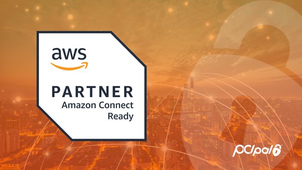 PCI Pal and Amazon Connect