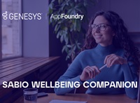 Sabio’s Wellbeing Companion Now Available on the Genesys AppFoundry thumbnail