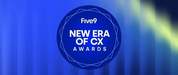 Five9 New Era of CX Awards 